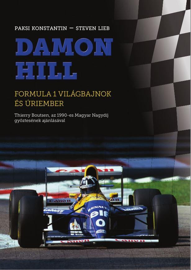 Damon Hill - Formula 1 világbajnok és úrimember - Kniha