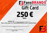 Darčekový poukaz v hodnote 250€ - FansBRANDS®